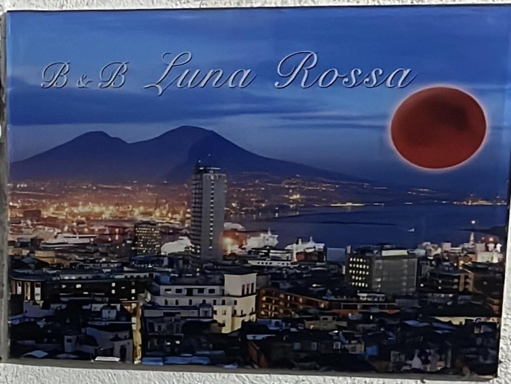 B&B Luna Rossa Neapel Exterior foto